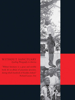 Without sanctuary lynching - without, sanctuary: