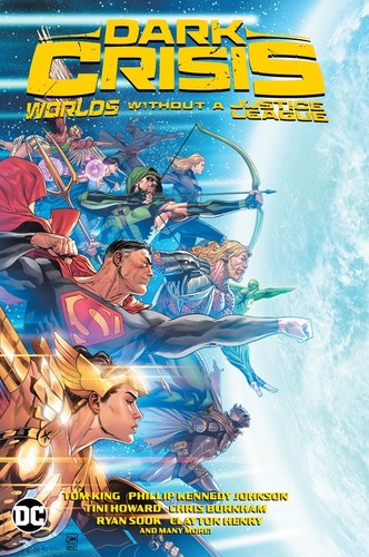 Dark crisis worlds without a - crisis:,