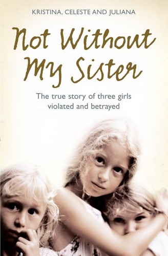 Not without sister the - sister:,