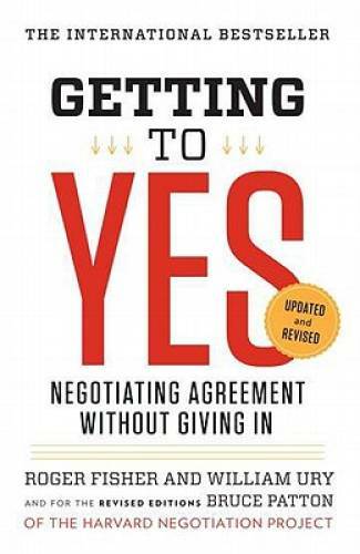 Getting yes negotiating - getting,
