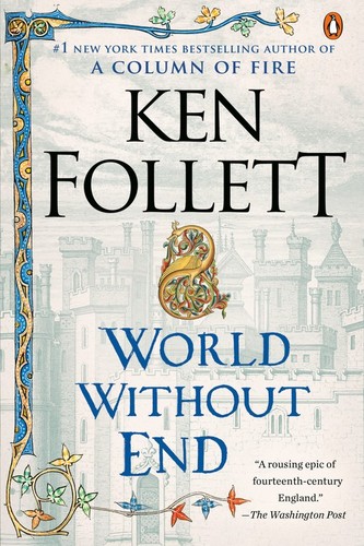 World without end novel - without, end: